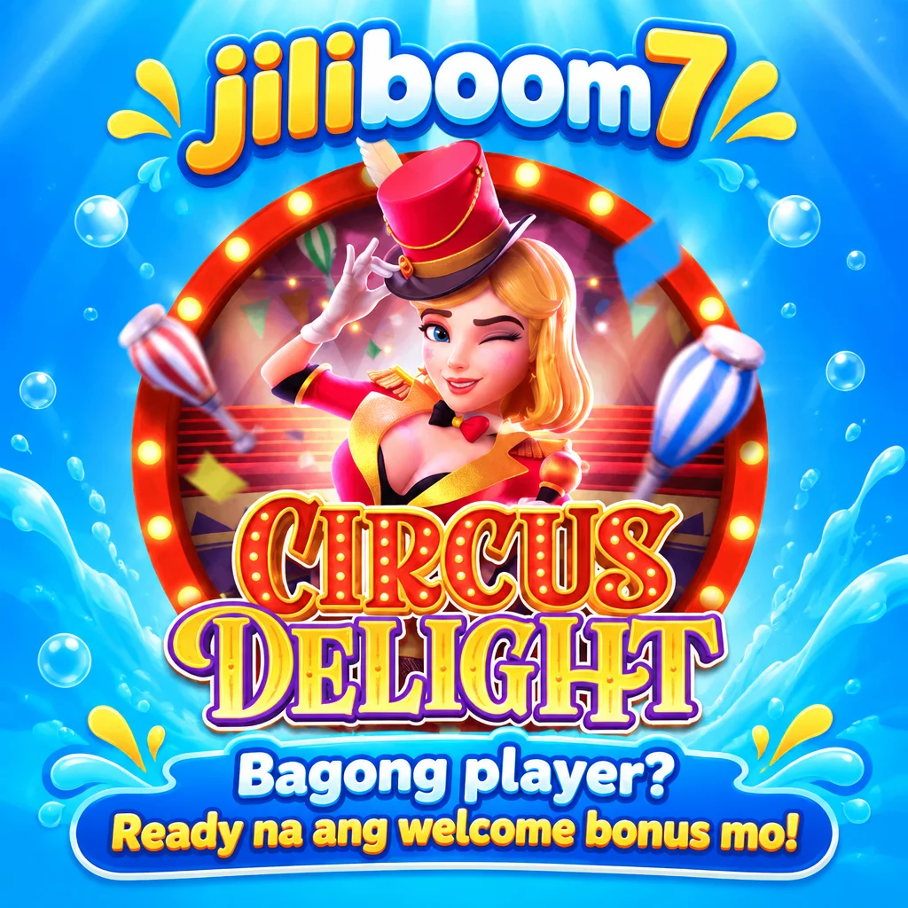 jiliboom7 · Circus Delight